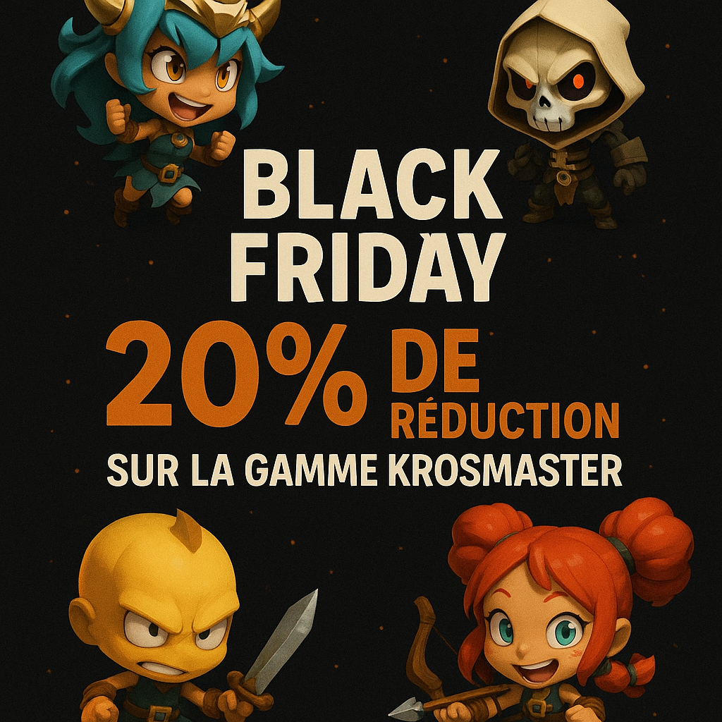 20% de réduction sur Krosmaster pour le Black Friday!
