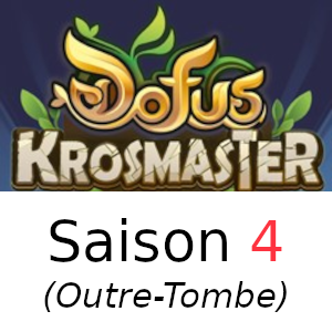 Krosmaster Saison 4 Outre-Tombe