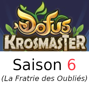 Krosmaster Saison 6 La Fratrie des Oubliés