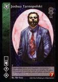 Joshua Tarnopolski [CE set] - VTES CCG