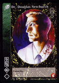 Dr. Douglas Netchurch [CE set] - VTES CCG