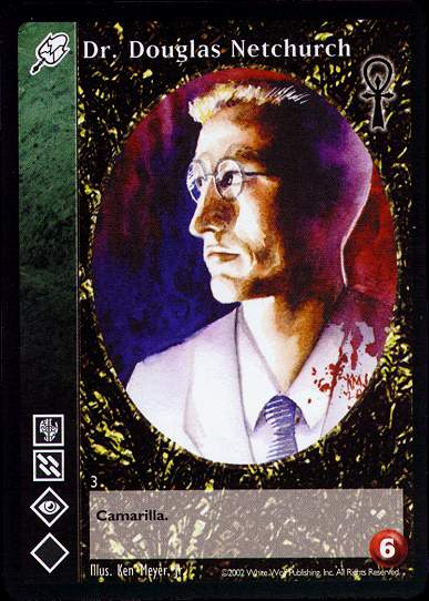 Dr. Douglas Netchurch [CE set] - VTES CCG