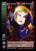 Antoinette, She Who Watches [CE set] - VTES CCG