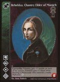Rebekka, Chantry Elder of Munich [CE set] - VTES CCG