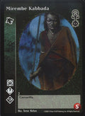 Mirembe Kabbada [Anarchs set] - VTES CCG