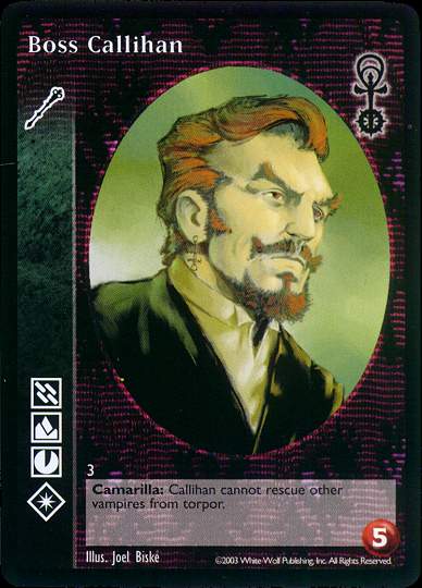 Boss Callihan [Anarchs set] - VTES CCG