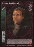 Ilyana Ravidovich [Anarchs set] - VTES CCG