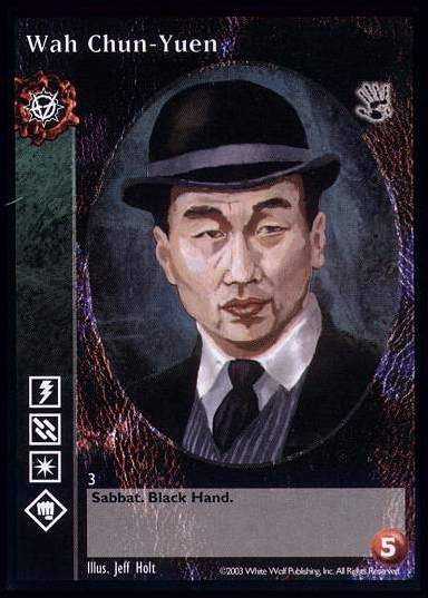Wah Chun-Yuen [BH set] - VTES CCG