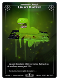 Limace Baveuse #142 Beta (FR) [RISE]