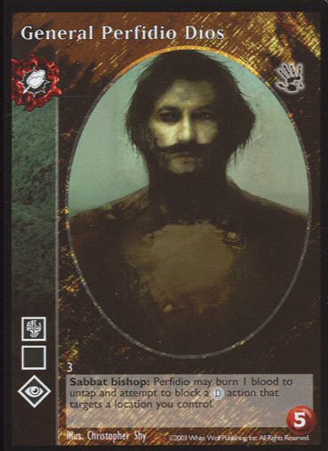 General Perfidio Díos [BH set] - VTES CCG