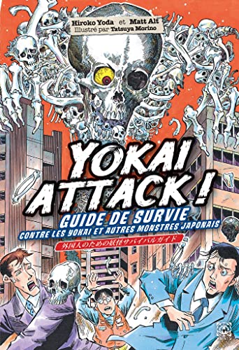 Yokai Attack! Le guide de survie des monstres japonais