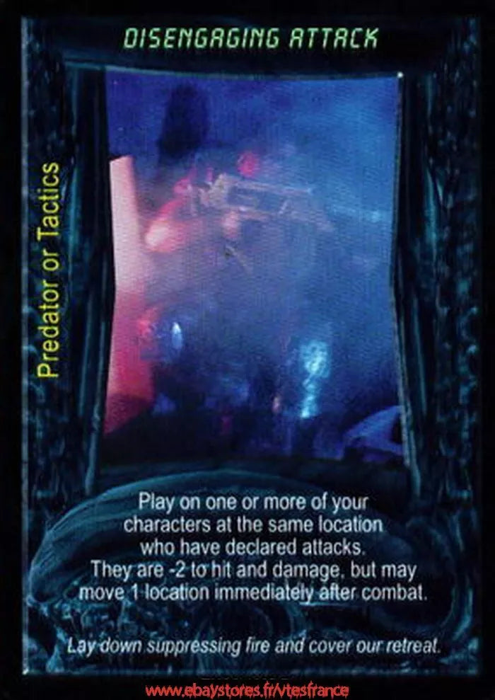 Carte Aliens Predator CCG - Disengaging Attack