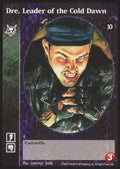 Dre, Leader of the Cold Dawn [Tenth set] - VTES CCG
