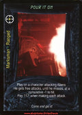 Carte Aliens Predator CCG - Pour It On