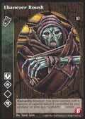 Ebanezer Roush [Tenth set] - VTES CCG