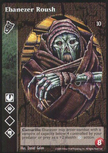 Ebanezer Roush [Tenth set] - VTES CCG