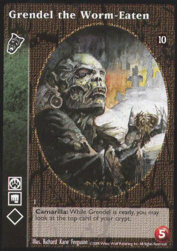 Grendel the Worm-Eaten [Tenth set] - VTES CCG