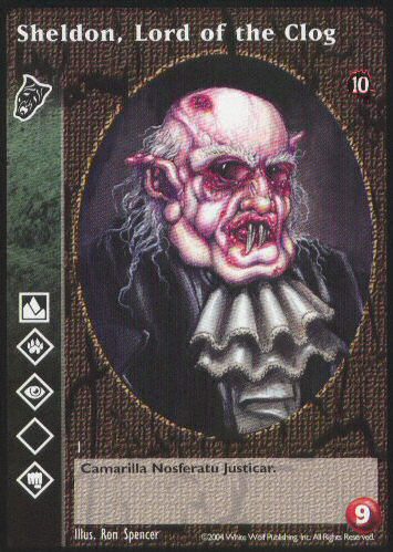 Sheldon, Lord of the Clog [Tenth set] - VTES CCG