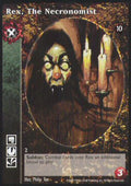 Rex, The Necronomist [Tenth set] - VTES CCG