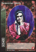 Demetrius Slater [Tenth set] - VTES CCG