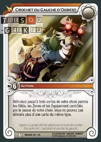 Crochet du Gauche d'Ogrest [Amakna 96/162 WAKFU] - Wakfu TCG - Amakna - Français (FR) - OCCASION
