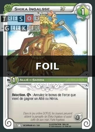 Shika Ingalsse [Dofus Collection 61/100 WAKFU]