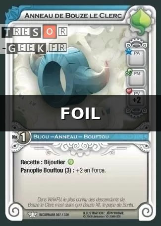 Anneau de Bouze le Clerc [Dofus Collection 79/100 WAKFU]