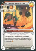 Glyphe Incandescent [Incarnam 200/320 WAKFU] - Wakfu TCG - Incarnam - Français (FR) - OCCASION