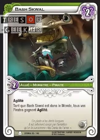 Bash Skwal [Otomaï 32/162 WAKFU] - Wakfu TCG - Otomaï - Français (FR) - OCCASION