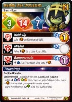 Reine des Voleurs [Krosmaster avec carte IT]