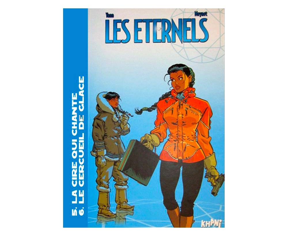 Tirage de luxe Les Éternels T5 & 6 (La cire qui chante - Le cercueil de glace)