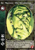 Dr. Morrow, The Skindoctor [SoC set] - VTES CCG