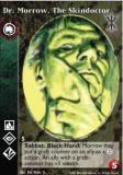 Dr. Morrow, The Skindoctor [SoC set] - VTES CCG