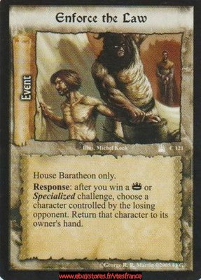 Enforce the Law #121 [Reign of Kings] ENG - A Game of Thrones CCG