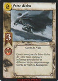 Frère déchu U142 [Winter Edition] FR - A Game of Thrones CCG