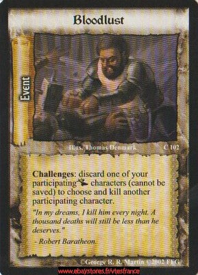 Bloodlust #102 [Westeros Edition] ENG - A Game of Thrones CCG