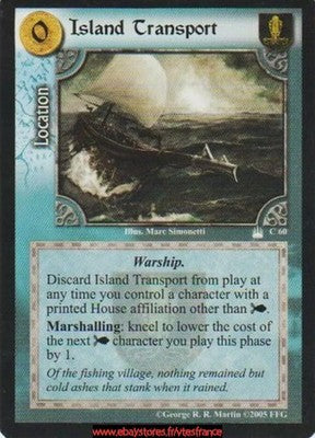 Island Transport #60 [Reign of Kings] ENG - A Game of Thrones CCG