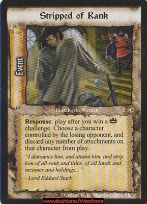 Stripped of Rank #147 [Westeros Edition] ENG - A Game of Thrones CCG