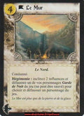 Le Mur R154 RARE [Winter Edition] FR - A Game of Thrones CCG - A Game of Thrones CCG - Winter Edition - Français (FR) - OCCASION