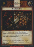 Naegling PROMO P13@100 [Set #3] FR - Anachronism TCG - Anachronism TCG - Set #3 - Français (FR) - OCCASION