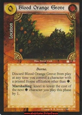 Blood Orange Grove #88 [Reign of Kings] ENG - A Game of Thrones CCG