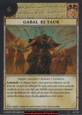 Gabal El Taur 64@100 [Set #5] FR - Anachronism TCG - Anachronism TCG - Set #5 - Français (FR) - OCCASION