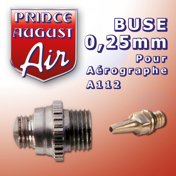 Prince August - Buse 0.25mm pour aérographe A112
