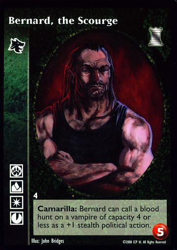 Bernard, the Scourge [KoT set] - VTES CCG