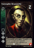 Gustaphe Brunnelle [KoT set] - VTES CCG