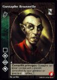 Gustaphe Brunnelle [KoT set] - VTES CCG