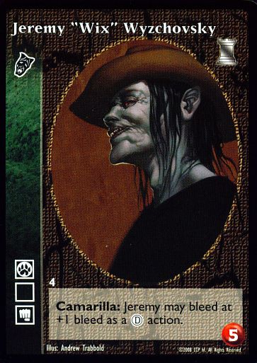 Jeremy "Wix" Wyzchovsky [KoT set] - VTES CCG