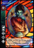 Pherydima [HttB set] - VTES CCG