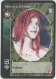 America Johnson [SP set] - VTES CCG