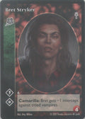 Bret Stryker [V5 set] - VTES CCG